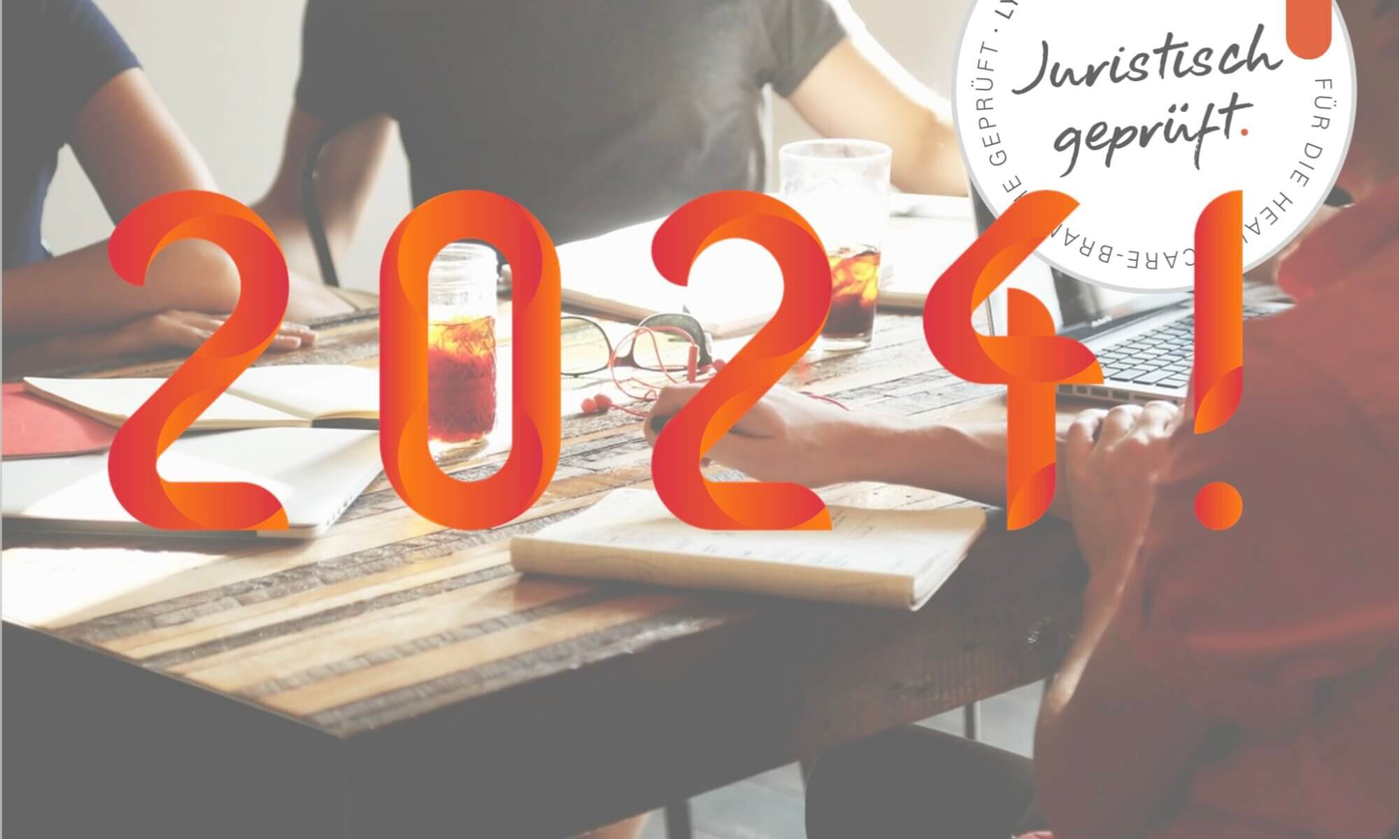 2024 - Was Arbeitgeber jetzt schon wissen sollten